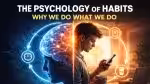 Psychology of Habits
